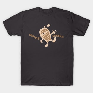 MUMMY T-Shirt